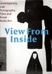 WATRISS, Wendy, Karin Adrian von ROQUES, Claude W. SUI, Samer MOHDAD & Mona KHAZINDAR - View From Inside - Contemporary Arab Photography, Video and Mixed Media Art.
