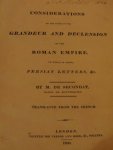 Montesquieu, M. De Secondat, baron de - Considerations of the cause of the grandeur and declension of the Roman empire, and Persian letters Montesquieu, M. De Secondat, baron de - Considerations of the cause of the grandeur and declension of the Roman empire, and Persian letters