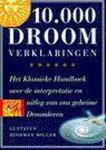 G. Hindman Miller - 10.000 DROOMVERKLARINGEN