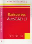 T.M. Claassen H. Claassen en Omslagontwerp Robert Nix  en Redaktie R. Heyer te Markelo - Basiscursus AutoCAD LT