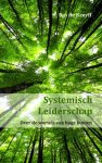 Bas de Kruyff - Systemisch Leiderschap
