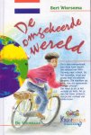 Wiersema, Bert - De omgekeerde wereld [omkeerboek]