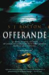 S.J. Bolton - Offerande