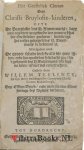 Teellinck, Willem - Het Geestelick Cieraet van Christi Bruylofts-kinderen, ofte De Practijcke des H. Avontmaels, daer inne ons wert aengewesen den grooten schat der Geestelicker goederen, welcke uyt het rechte gebruyck des H. Avontmaels te bekomen is. Midtsgaders...