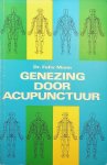 Mann, Felix - Genezing door acupunctuur Mann, Felix - Genezing door acupunctuur