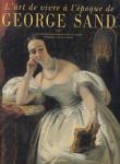 Dion Tenenbaum, Anne & Marie-Noëlle de Grandry (ds 1002  ) - L' art de vivre à l'époque de George Sand