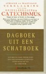 Meerdere auteurs|Rietdijk, Ds. D. - Dagboek uit een Schatboek - (Bijbels dagboek)
