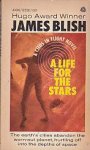 Blish, James - Cities in Flight 2: A Life for the Stars