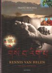 Reichle, Franz (samenst.) - Kennis van helen. Tibetaanse geneeskunde