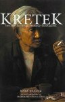 Hanusz , Mark . [ isbn 9789799589804 ]  4817 - Kretek . ( The Culture and Heritage of Indonesia's Clove Cigarettes . )  Carried on the warm breezes of a sultry tropic night, the scent of kretek - Indonesia's indigenous clove cigarette - is the aromatic soul of a nation, the fragrant embodiment -