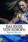 Roger Reyab - Das Ende von Europa