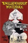 ENGELBEWAARDER, DE. & PROUST, MARCEL. - De Engelbewaarder, Winterboek 78