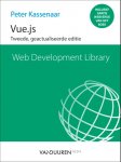 Peter Kassenaar - Handboek  -   Web Development Library: Vue.js