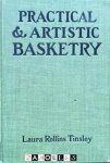 Laura Rollins Tinsley - Practical and Artistic Basketry