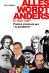 Jurgen Brater, Peter Smit - Alles wordt anders. Of toch niet? pijnlijke prognoses van 150 grootheden