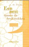 Liefde. L. de - Een nest tussen de brokstukken. Mediteren met psalm 84.