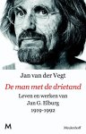 Jan van der Vegt - De man met de drietand leven en werk van Jan Elburg 1919-1992