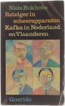 Niels Bokhove - Reiziger in scheerapparaten : Kafka in Nederland en Vlaanderen : overzicht, bloemlezing en bibliografie van de receptie van Franz Kafka's werk in het Nederlandse taalgebied