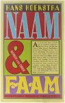 Hans Hoekstra - Naam & Faam