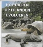GEER, ALEXANDRA VAN DER; JOHN DE VOS E.A. - Hoe dieren op eilanden evolueren. Majorca, Ibiza, Kreta, Sardinie, Sicilie, Japan, Madagaskar, Malta.