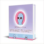 Nathan Pyle 190753 - Strange Planet: The Viral Sensation of the Year