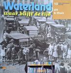 Jong, Louis Looren de - Waterland, waar blijft de tijd, deel 13, Uit & thuis
