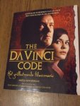 Goldsman, Avika - The Da Vinci code. Het geïllustreerde filmscenario. Een blik achter de schermen van de bioscoopfilm