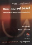 Jan Jutten, Arsene Francot - Van moetisme naar moreel besef