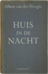 Albert van Der Hoogte - Huis in de nacht