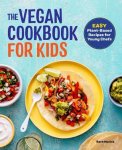 Barb Musick - The Vegan Cookbook for Kids