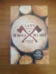 Mytting, Lars - De man en het hout