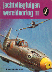 Klaauw, B. van der - Jachtvliegtuigen Wereldoorlog II deel 1, Grote Alken no. 613, 80 pag. paperback, goede staat