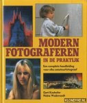 Koshofer - MODERN FOTOGRAFEREN IN DE PRAKTIJK Koshofer - MODERN FOTOGRAFEREN IN DE PRAKTIJK