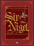 Christian Ginne, Roger Seiter - Sir Nigel Naar de roman van Sir Arthur Conan Doyle