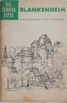 Schramm e.a. - Blankenheim Luftkurort  Führer durch Blankenheim und Umgebung mit sechsfarbiger Wanderkarte