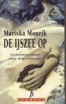 Mourik, Mariska - De ijszee op - generatieroman over drie vrouwen