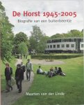 M. van der Linde - De Horst 1945-2005 biografie van een buitenbeentje