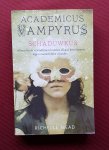 mead, richelle - academicus vampyrus: schaduwkus