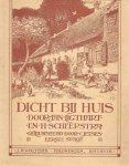 Jan Ligthart en H. Scheepstra - Dicht bij huis