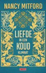 Nancy Mitford - Liefde In Een Koud Klimaat