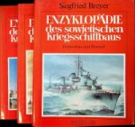 Breyer, S - Enzyklopadie des Sowjetischen Kriegsschiffbaus (3 volumes)