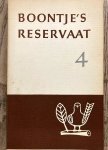 BOON, LOUIS PAUL. - Boontje's reservaat 4.