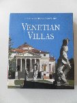 Muraro, Michelangelo; Illustrator : Marton, Paolo - Venetian Villas 463 Illustrations 438 in color Fotoboek