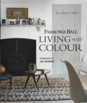Ros Byam Shaw - Farrow & Ball Living With Colour