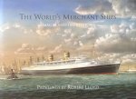Fenton, Roy - The World's Merchant Ships. Images and Impressions. Paintings by Robert Lloyd described by Roy Fenton drawing on the impressions of those who knew the ships.