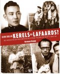 Herman Keppy 137018 - Zijn jullie kerels of lafaards? De Indische en Indonesische strijd tegen de nazi's 1940-'45