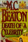 M. C. Beaton - Death of a Celebrity