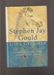 Gould Stephen Jay - Life's Grandeur, the spread of excellence from Plato to Darwin