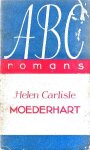Carlisle, Helen Grace - Moederhart