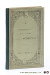 Taciti, Cornelii [ Tacite - Tacitus ] / Emile Jacob. - Julii Agricolae. Texte latin. Treizième edition.